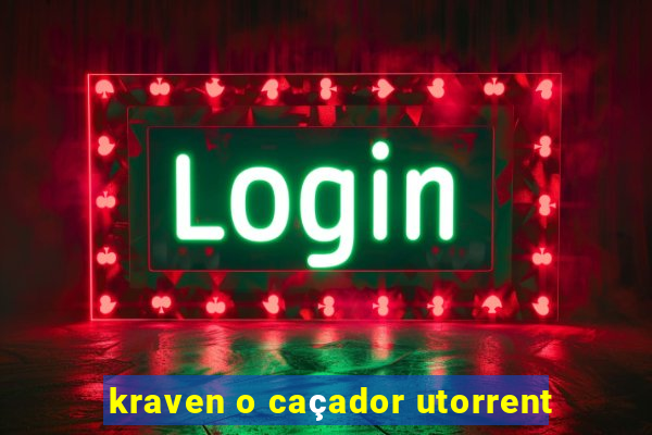 kraven o caçador utorrent